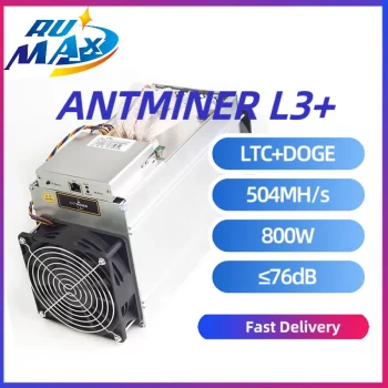 Bitmain ANTMINER L3+ (With PSU) ASIC LTC Miner 504MH/S 800W Scrypt Litecoin Miner Doge Coin Mining Rig Doge Miner L3 in stock